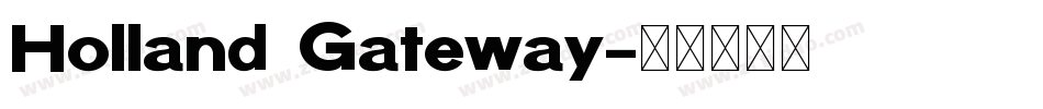 Holland Gateway字体转换